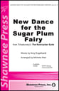 New Dance for the Sugar Plum Fairy SATB choral sheet music cover